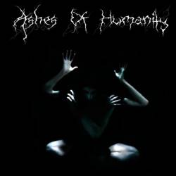 Ashes Of Humanity : The Structure of Man
